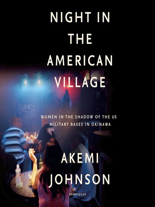 Title details for Night in the American Village by Akemi Johnson - Available